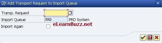 How to Add Transport Request manually in Transport Queue