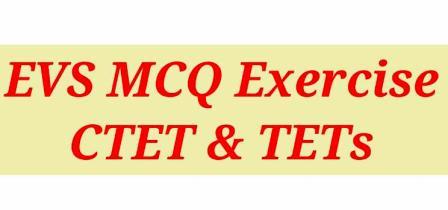 EVS MCQ Exercise Practice Set