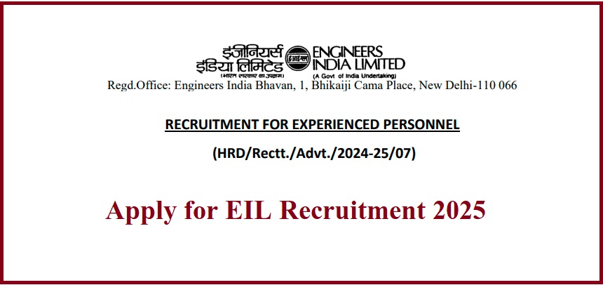 Recruitment of Experienced Personnel in Engineers India Ltd (EIL)