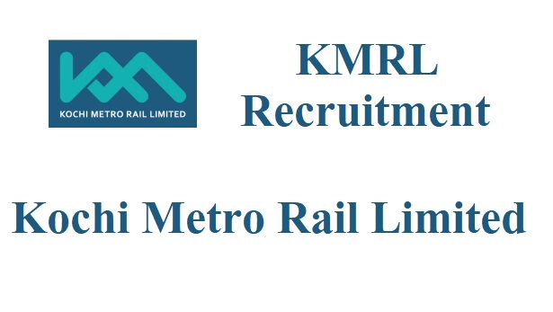 Kochi Metro Recruitment 2025