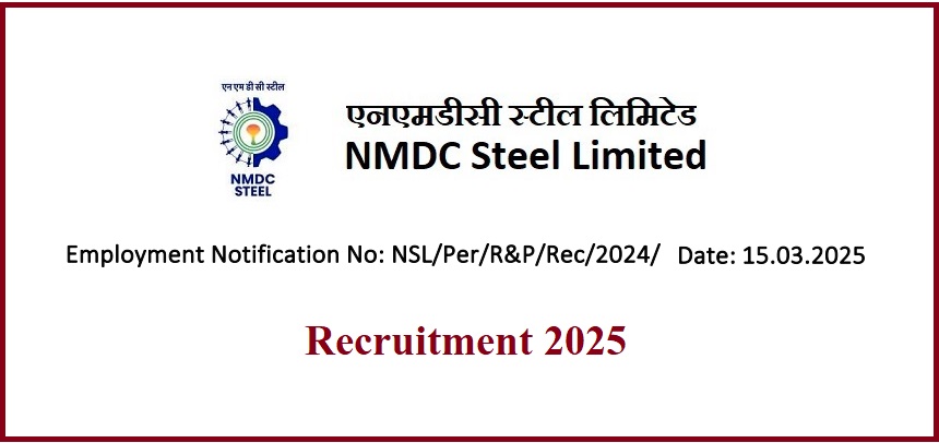 NMDC Steel Recruitment 2025