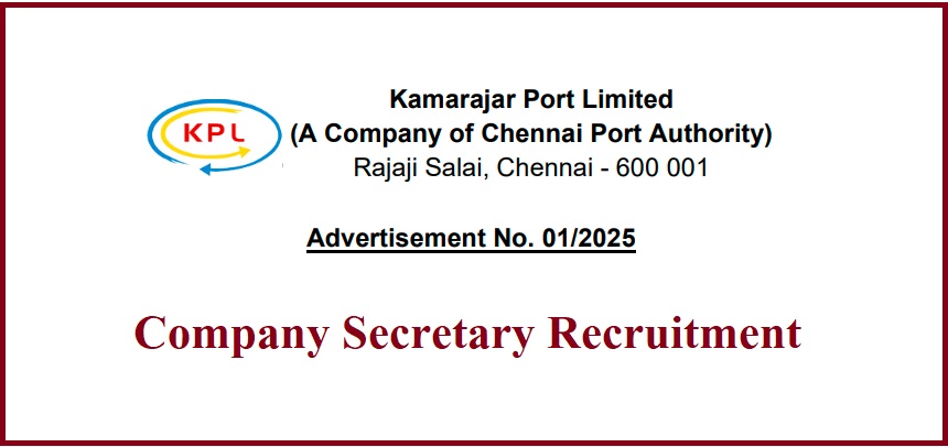 Company Secretary Recruitment in Kamarajar Port Limited