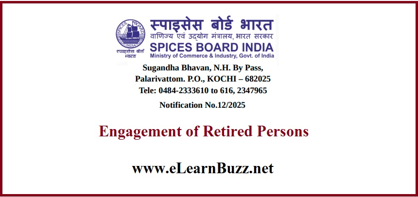 Engagement of Retired Persons in Spices Board