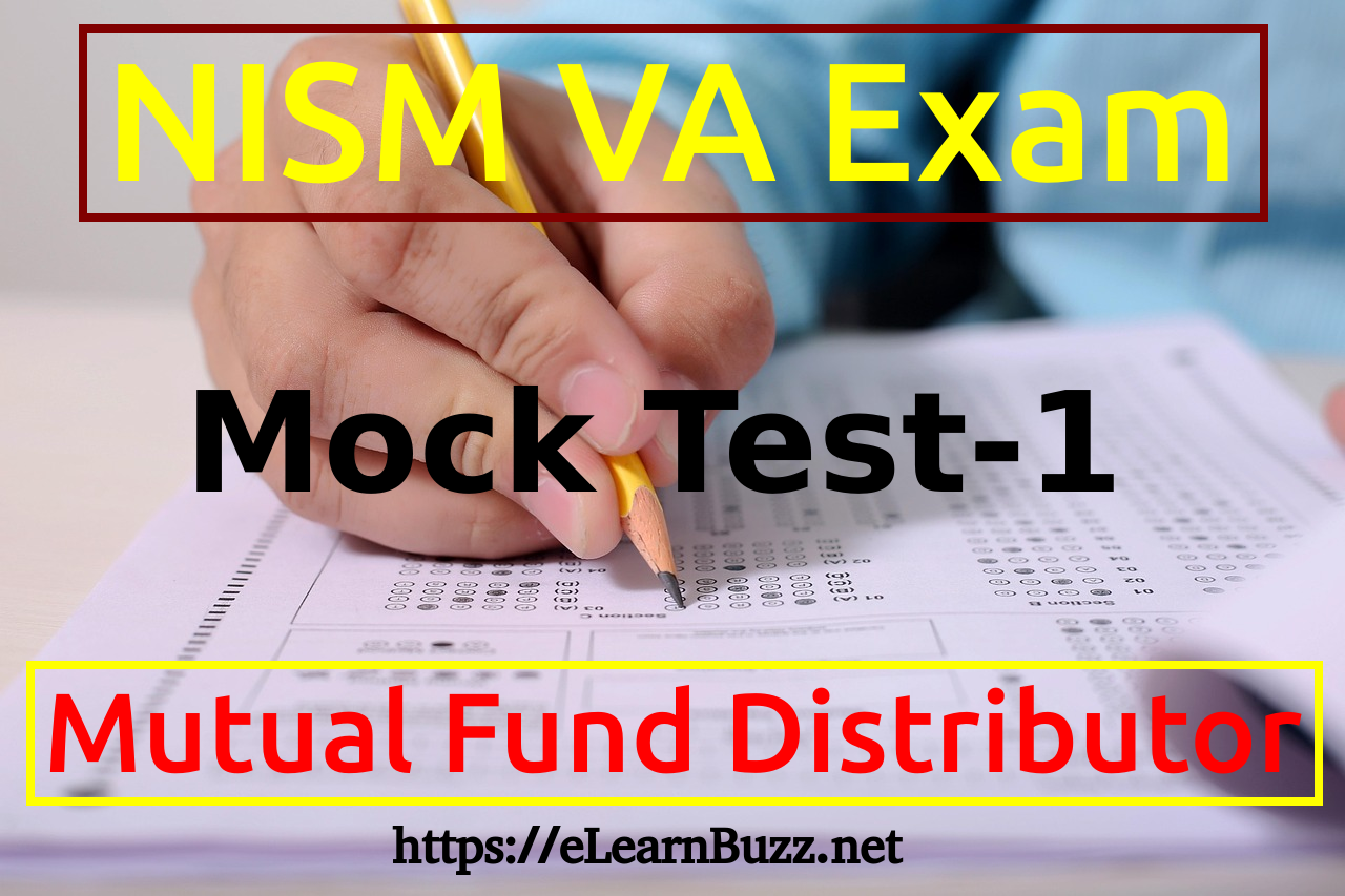 NISM Series VA Mock Test for Mutual Fund Distributor Exam