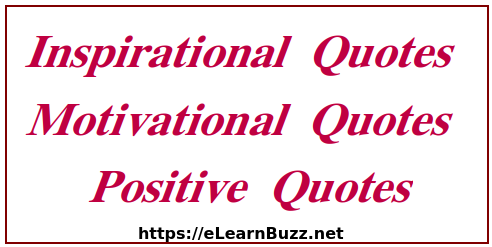 Free Inspirational Quotes, Motivational Quotations, Positive Quotes in English