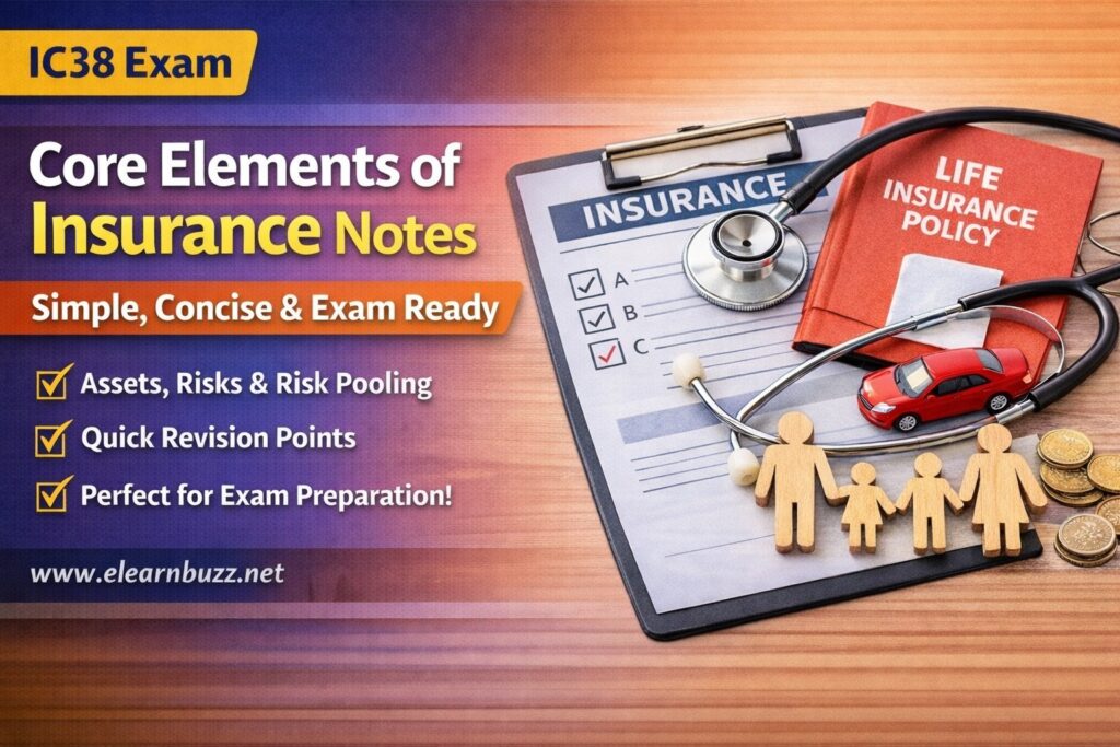 IC38 Core Elements of Insurance Notes