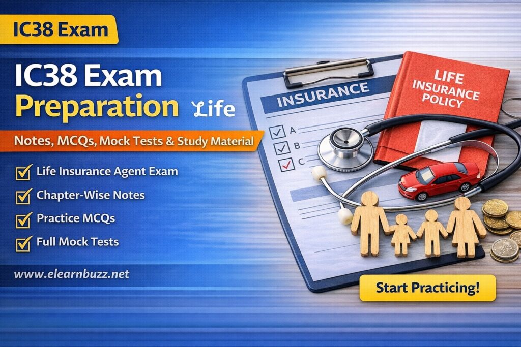 IC38 Exam Preparation - Life Insurance