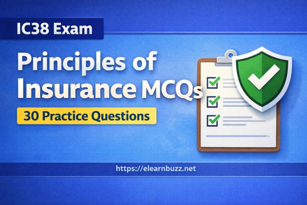 IC38 Principles of Insurance MCQs